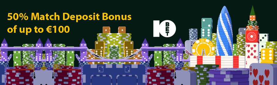 10Bet Casino 50% Match Deposit Bonus