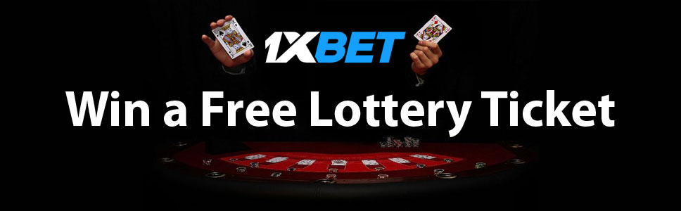 1xBet Casino - Win a Free Lottery Ticket from Tombala