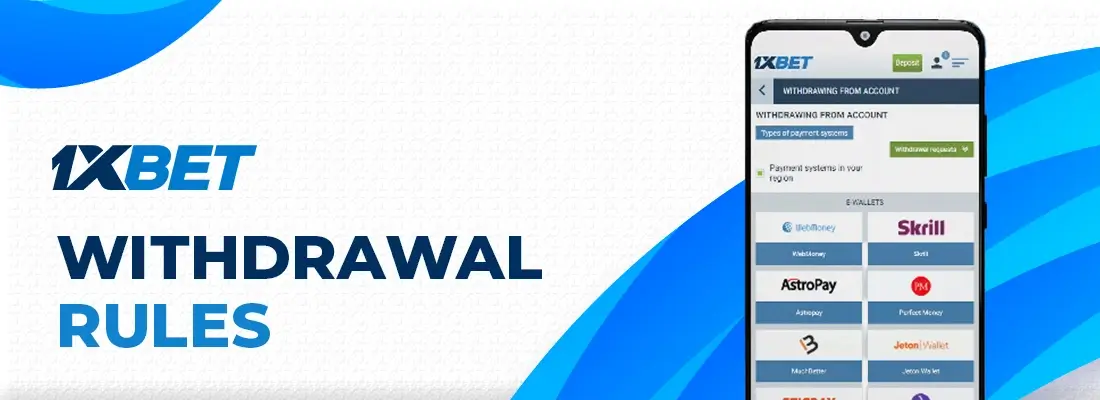 1xbet Withdrawal Rules - Time, Limits, and Fastest Method