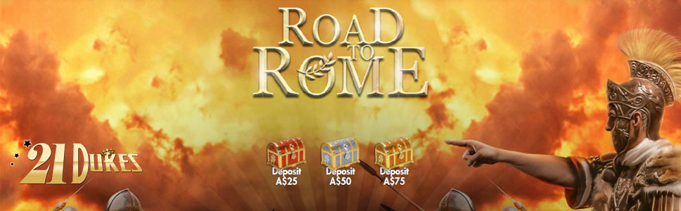 21Dukes Casino Road to Rome Offer