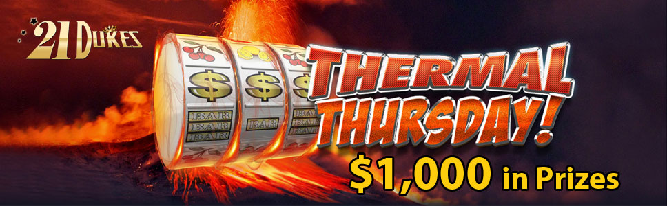 21Dukes Casino Thermal Thursday 