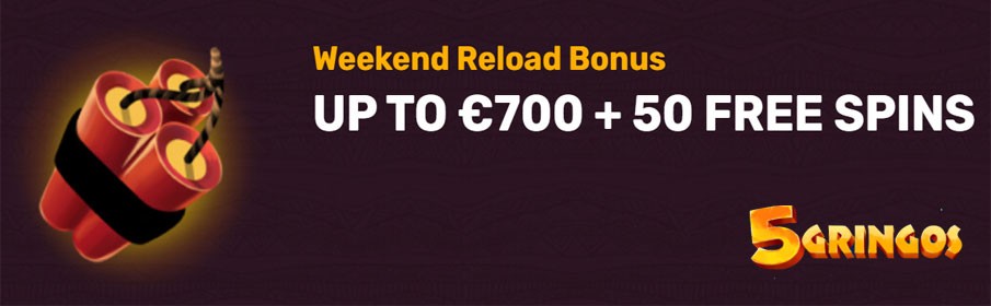 5Gringos Casino 50% Weekend Reload Bonus 