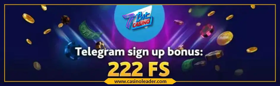 7Bit Casino 222 Free Spins Telegram Sign Up Bonus Code