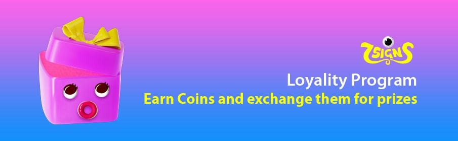Earn Loyalty Program Coins to get Prizes 
