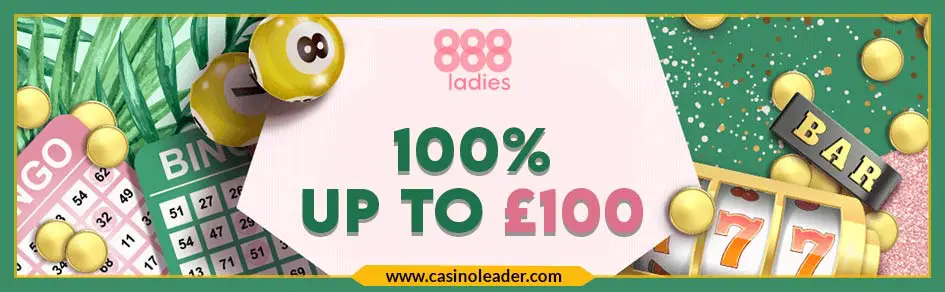  888 Ladies Bingo 100% up to £100 Welcome Bonus Code