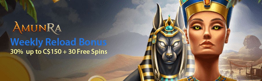 AmunRa Casino 30% Weekly Reload Bonus 