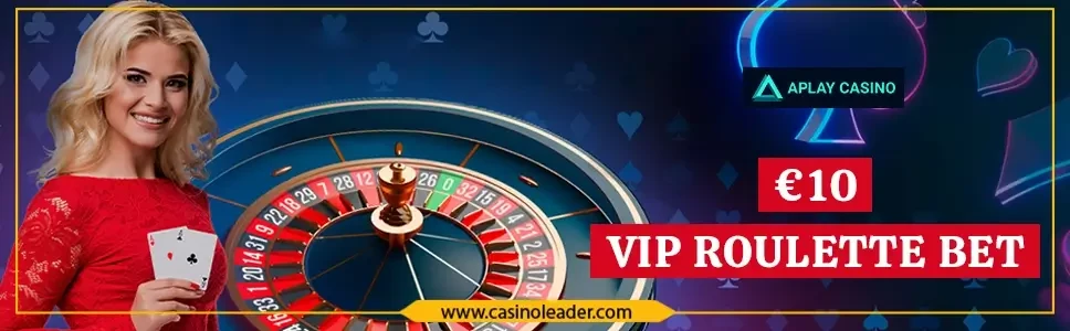 Aplay Casino €10 VIP Roulette bet on the Live Games Aplay Casino €10 VIP Roulette bet on the Live Games