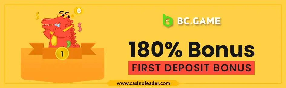 Bc.game Casino up to 180% First Deposit Match Bonus