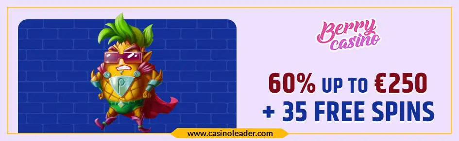 Berry Casino 60% Reload Bonus up to €250 + 35 Free Spins