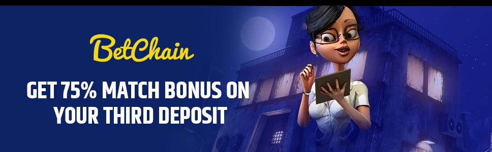 Betchain Casino Third Deposit Bonus