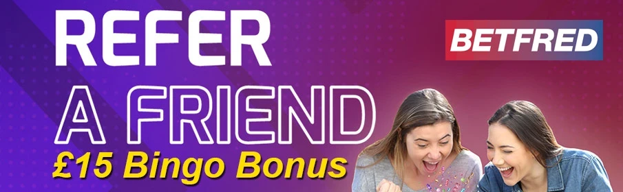 Betfred Bingo Refer a Friend Bonus Betfred Bingo Refer a Friend Bonus