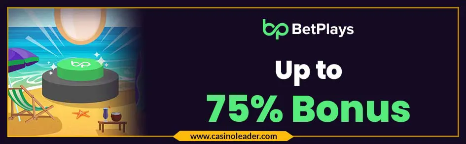 Betplays Casino up to 75% Reload Bonus on games