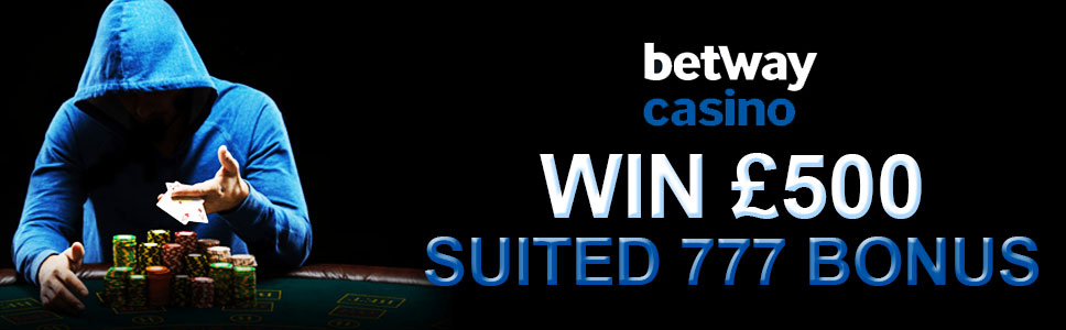  Betway Live Casino £500 Suited 777 Bonus