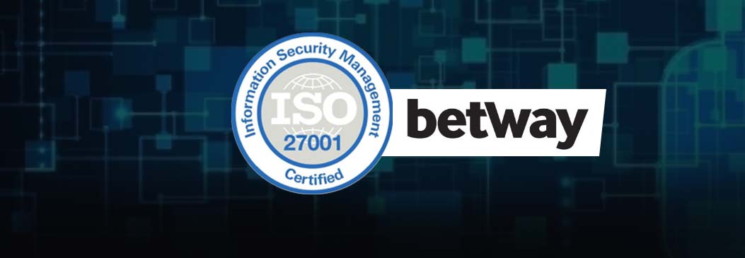 Betway achieves an ISO 27001 Certification, the Worldwide Standard of Information Security
