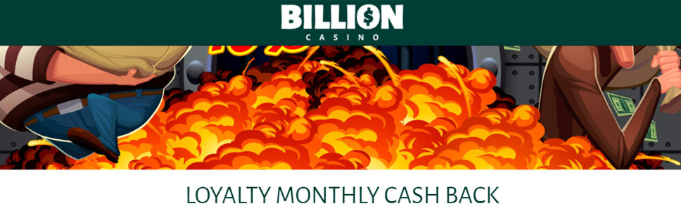 Billion Casino Loyalty Cashback Offer