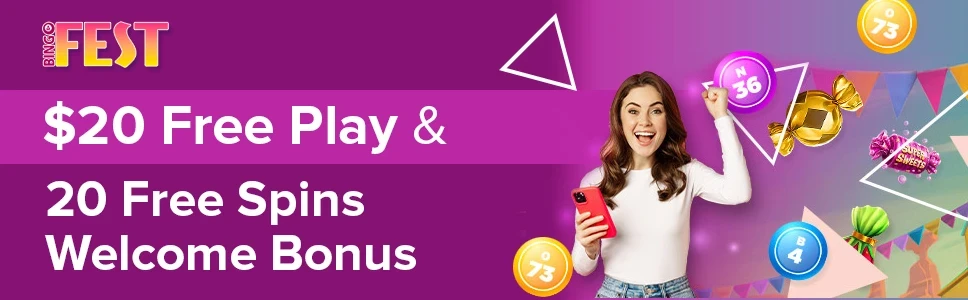BingoFest $20 Free Play & 20 Free Spins Welcome Bonus