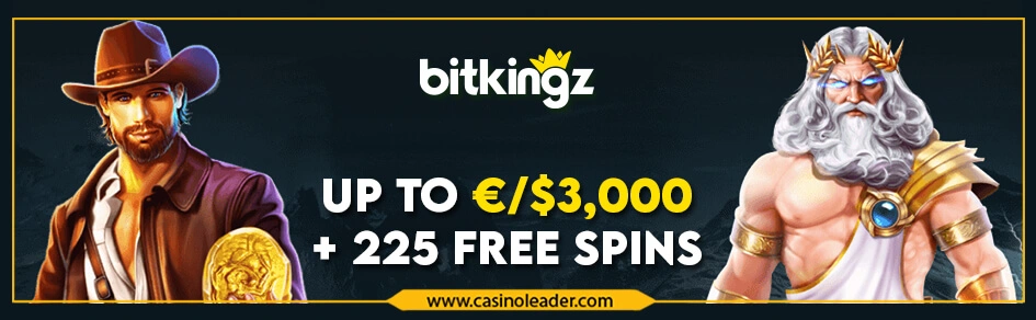 Bitkingz Casino Upto €/$3,000 Welcome Bonus + 225 Free Spins Bitkingz Casino Upto €/$3,000 Welcome Bonus + 225 Free Spins