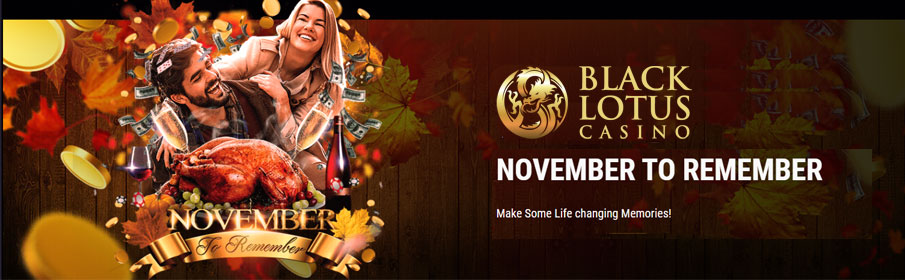 Black Lotus Casino A November to Remember Promotion 