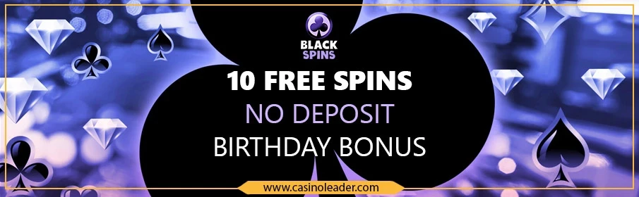 Black Spins Casino No Deposit Birthday Bonus