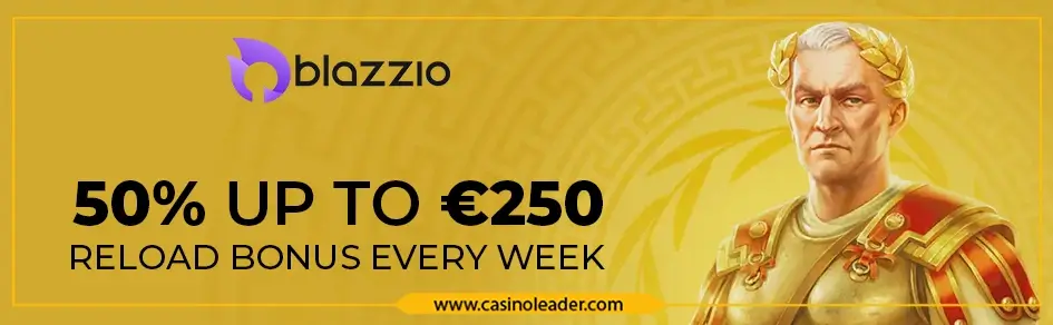 Blazzio Casino up to €250 Reload Bonus every week