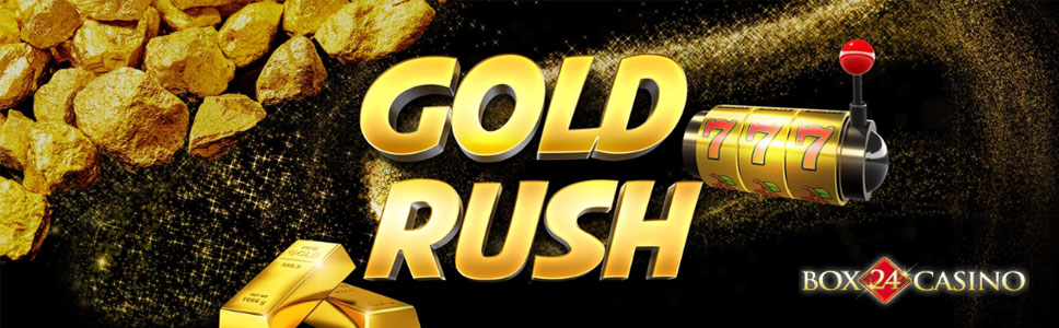 Box24 Casino Gold Rush Promotion