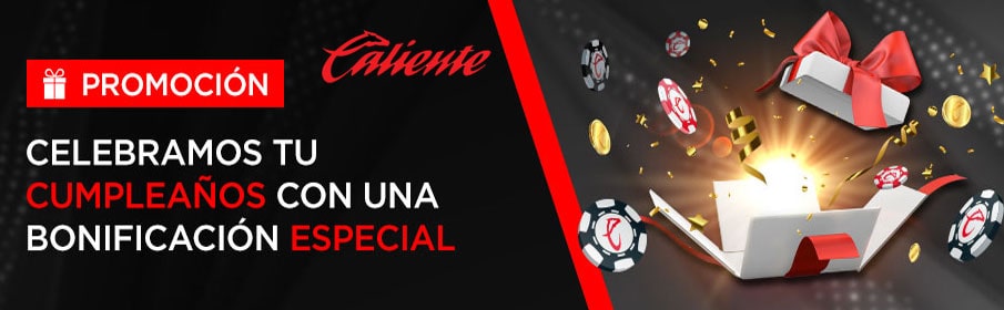 Caliente Casino Birthday offer 