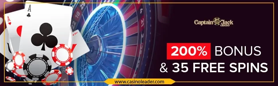 Captain Jack Casino 200% & 35 Free Spins Welcome Bonus
