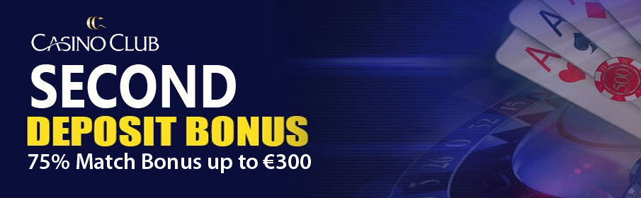 Casino Club Second Deposit Offer