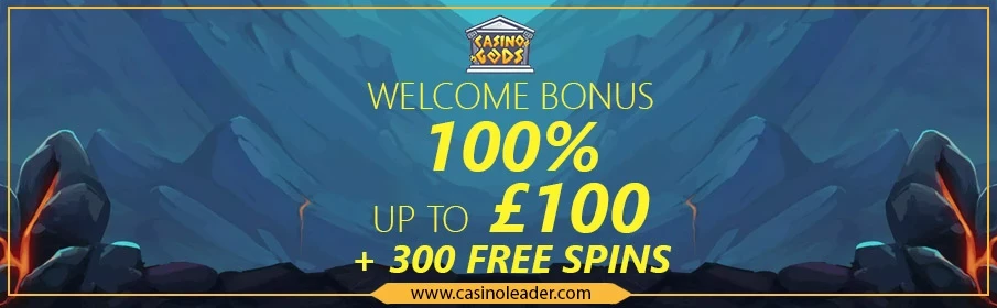 Casino Gods 100% Welcome Bonus