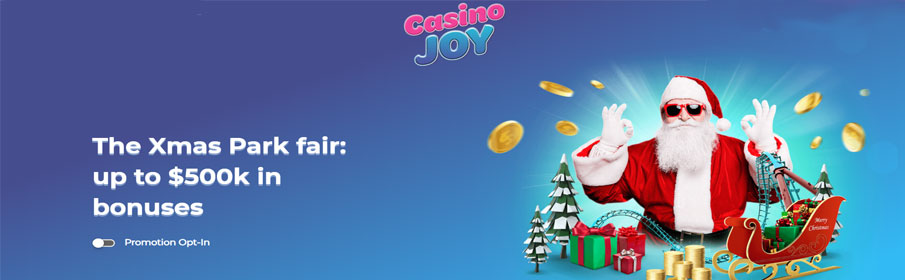 Prize Pool of $500,000 via Christmas Promotion at Casino Joy