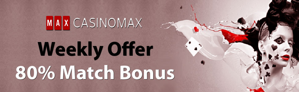 Casino Max Weekly Offer