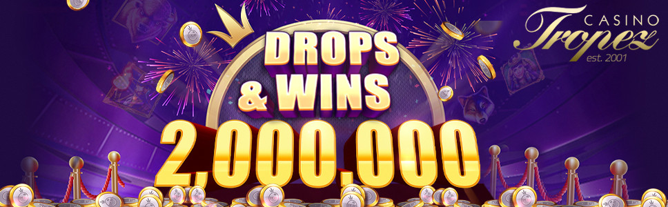 Casino Tropez Drop Win Promotion
