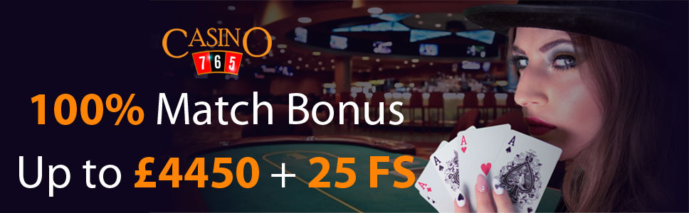 Casino765 100% Match Bonus