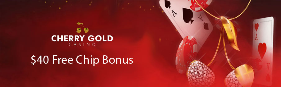 Cheery Gold Casino Free Chip Offer Claim No Deposit Bonus Codes