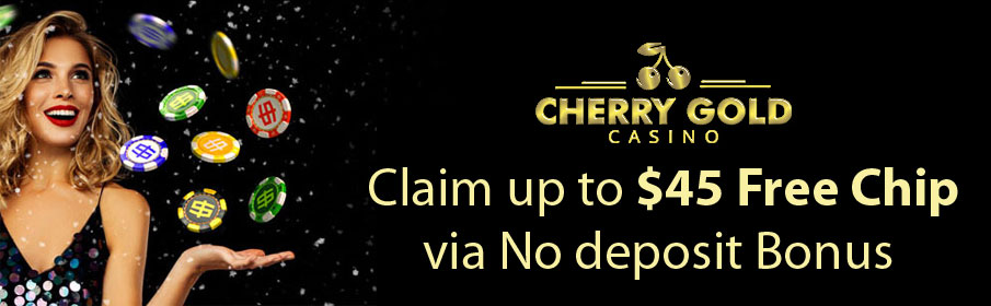 Cherry Gold Casino Free Chip Bonus 