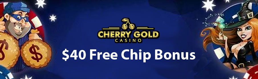 Cherry Gold Casino Free Chip Bonus 