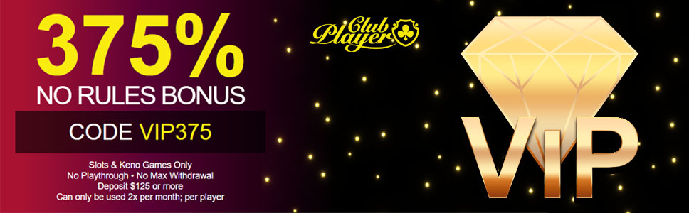 Club Player Casino VIP No Rules Bonus