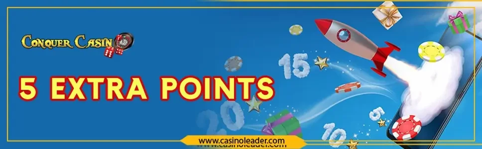 Conquer Casino 5 Bonus Boost Points every Friday