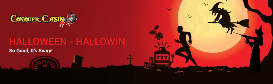 Conquer Casino HalloWIN Promotion