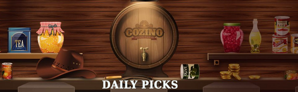 Cozino Casino Daily Picks