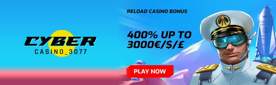 CyberCasino 3077 Reload Bonus 