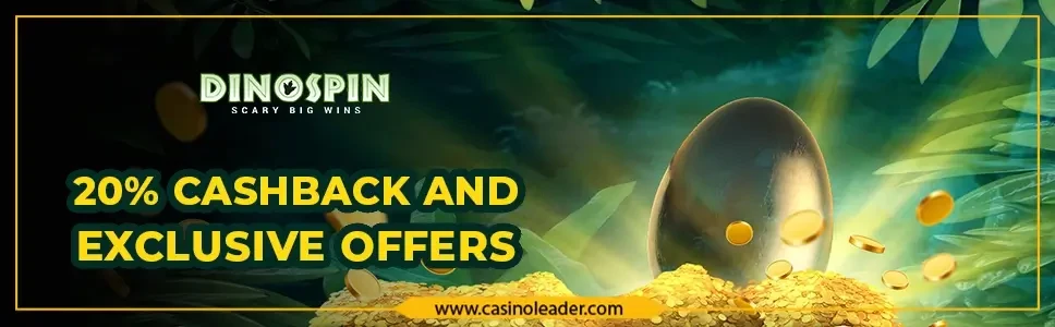 Dinospin Casino up to 20% Cashback No Wagering Bonus