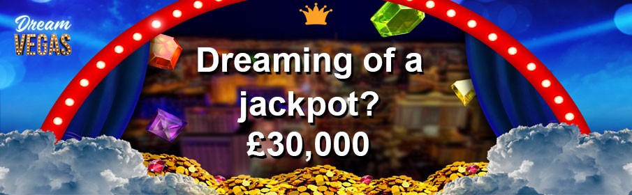 Dream Vegas Casino Jackpot Promotion