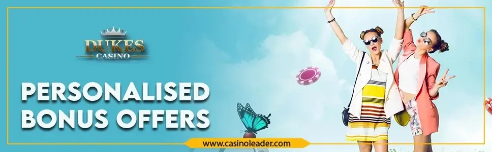 Dukes Casino Personalised Double Delicious Bonus offers