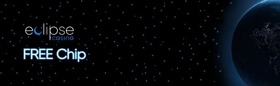 Eclipse Casino Free Chip No Deposit Bonuses Eclipse Casino Free Chip No Deposit Bonuses