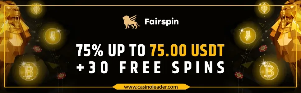 Fairspin Casino 75.00 USDT Second Deposit Bonus + 30 FS