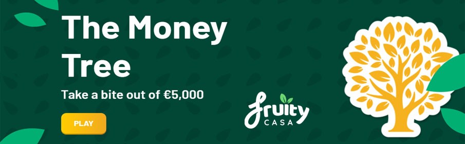 Fruity Casa Casino Money Tree €5,000 Cash Prize Promotion