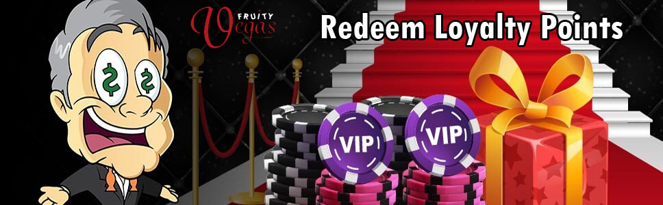 Fruity Vegas Casino Loyalty Program