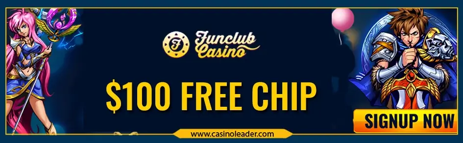 Funclub Casino $100 Free Chip No Deposit Bonus Funclub Casino $100 Free Chip No Deposit Bonus