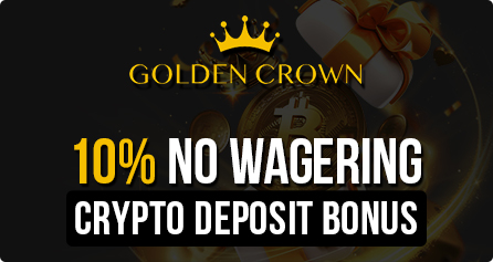 Golden Crown Casino 10% No Wagering Crypto Deposit Bonus
